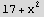 17 + x^2