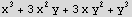 x^3 + 3 x^2 y + 3 x y^2 + y^3