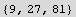 {9, 27, 81}