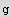 g