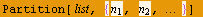 StyleBox[FormBox[RowBox[{Partition[, list, ,,  , Cell[BoxData[{], InlineFormula], Cell[BoxData ...                                                          1                                       2