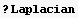 ? Laplacian