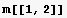 m[[1, 2]]