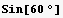 Sin[60]