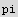 pi