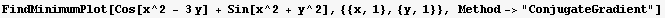 FindMinimumPlot[Cos[x^2 - 3 y] + Sin[x^2 + y^2], {{x, 1}, {y, 1}}, Method->"ConjugateGradient"]