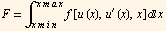F = ∫_ (xmin)^(xmax) f[u (x), u^′ (x), x] x