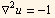 ∇^2u = -1